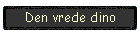 Den vrede dino